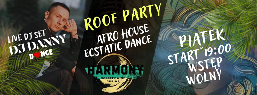 ECSTATIC DANCE - AFRO HOUSE DJ DANNY DANCE