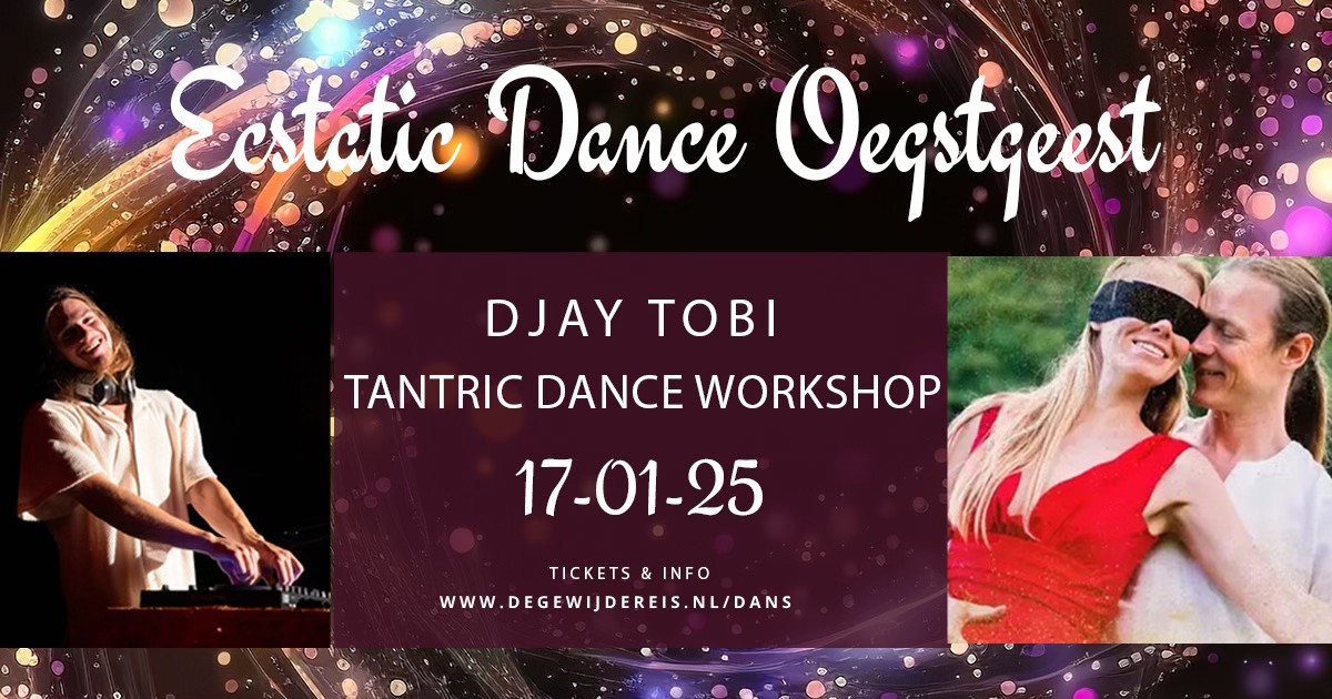 Tantric Dance & Ecstatic Dance Oegstgeest