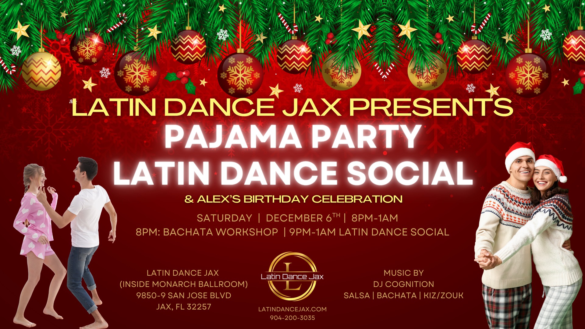 Pajama Party Latin Social - Latin Dance Jax