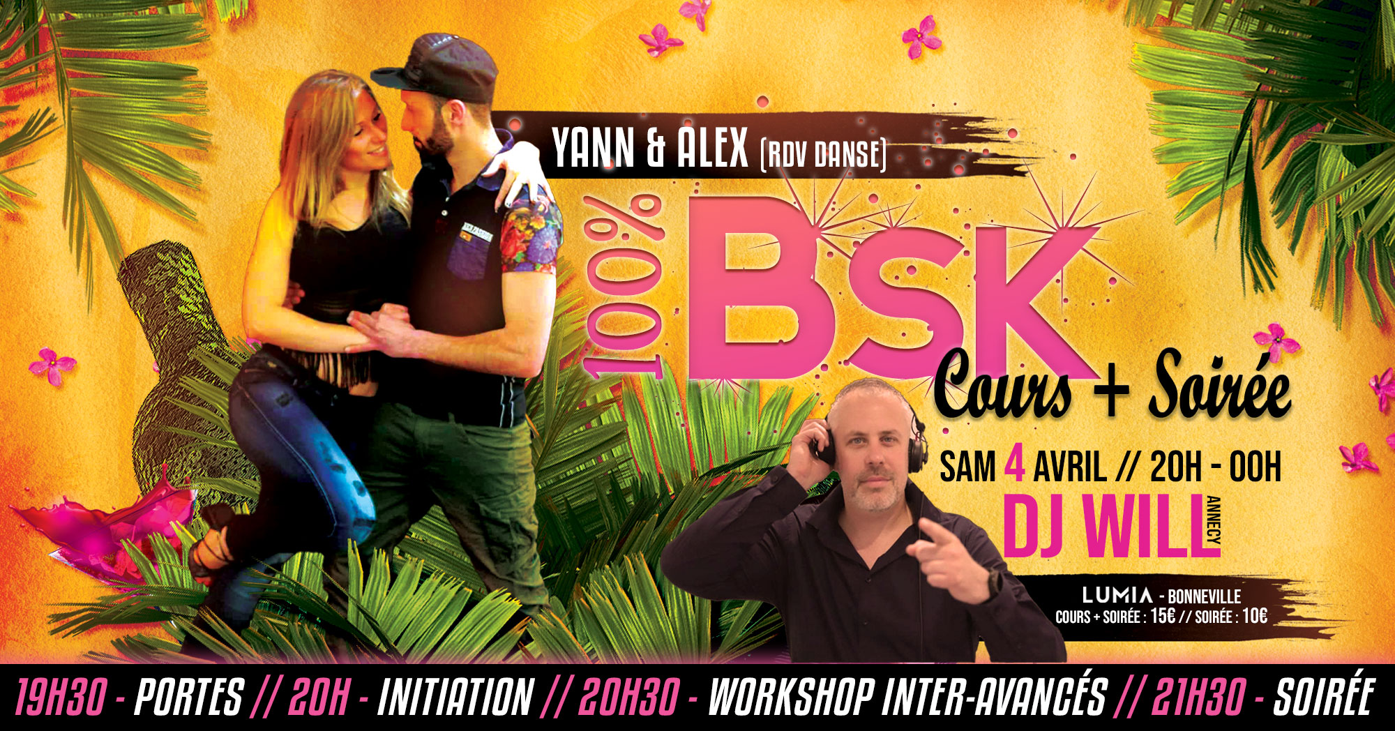 Fuego Latino + 100% BSK jusqu'à Minuit avec Dj WILL @Lumia
