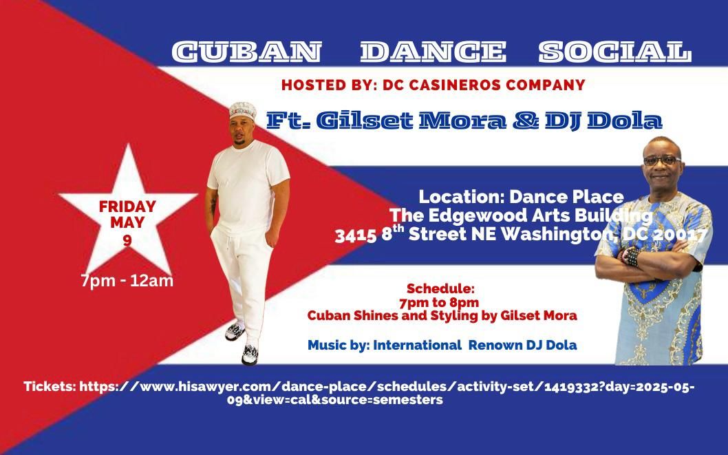 DC Casineros Cuban Dance Social Ft. Gilset Mora & DJ Dola