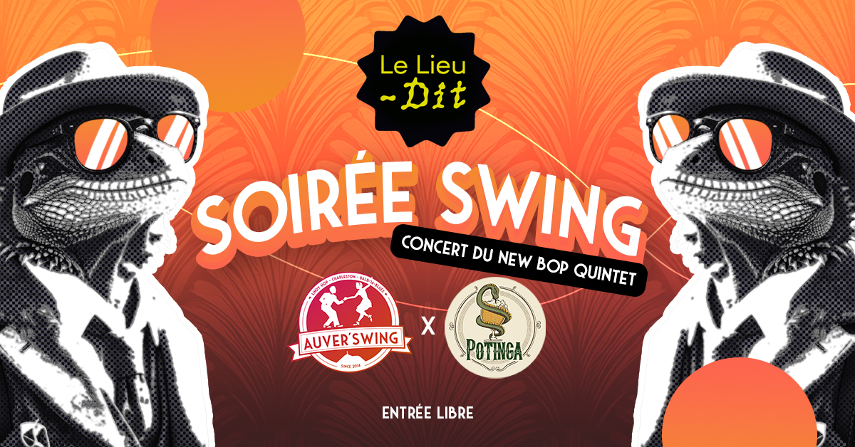 Soirée Swing au Lieu-Dit avec New Bop Quintet en live !