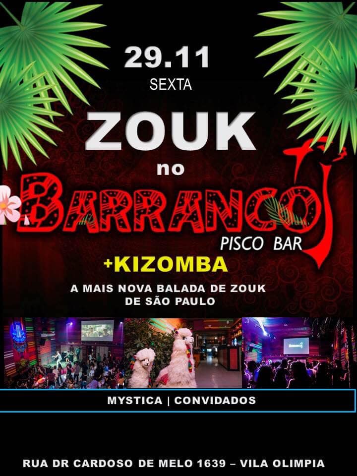 É HOJE Zouk & Kizomba no Barranco (Balada Nova ) - By Mystica