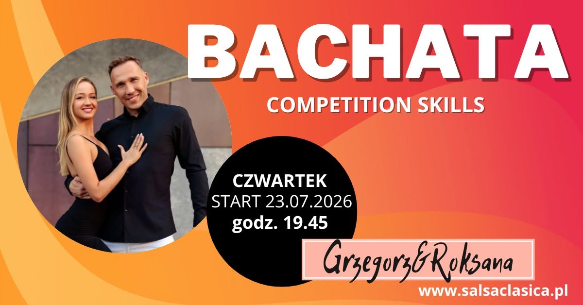 Bachata Competition Skills