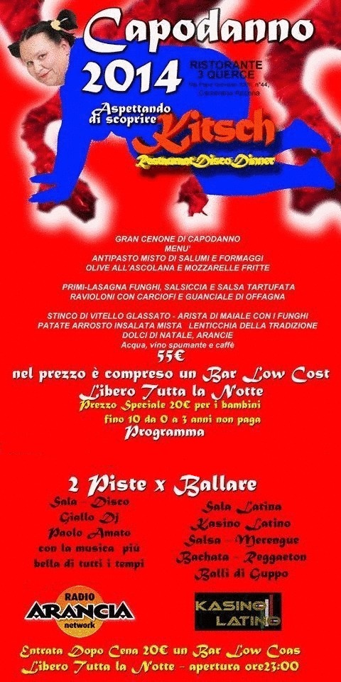 *Capodanno 2014 Ristorante 3 Querce Camerano* aspettando di scoprire KITSCH Disco Dinner