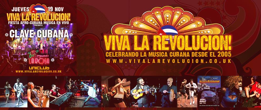 Viva La Revolucion! en el UNICLUB Jueves 19 NOV.