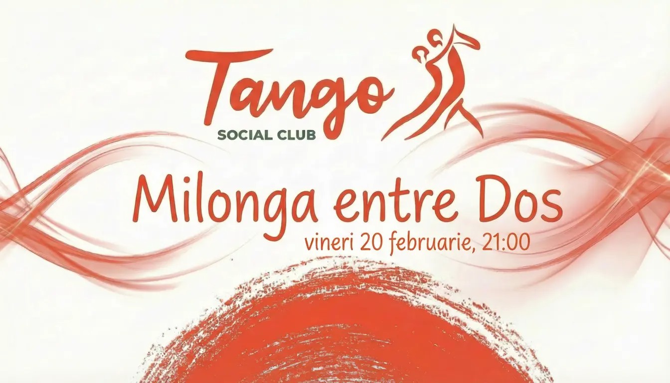 Milonga Entre Dos, vineri 20 februarie, ora 21:00