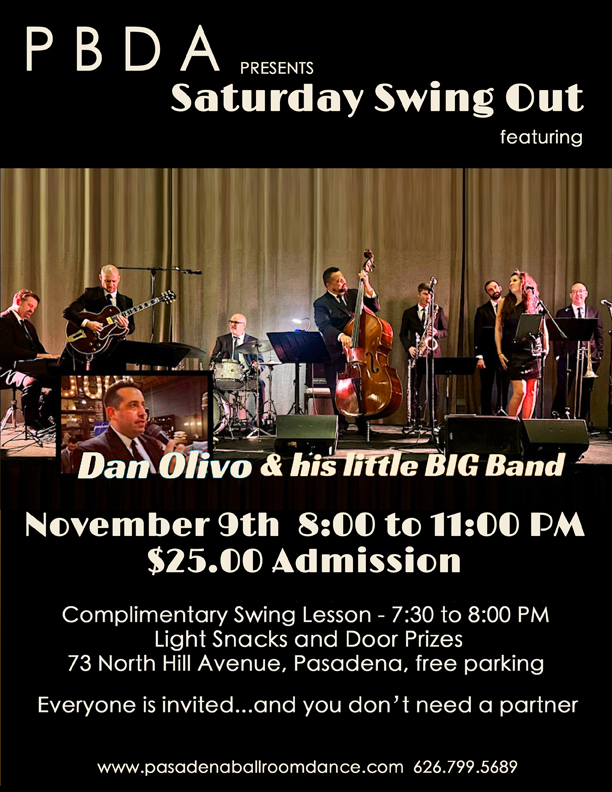 DAN OLIVO & His Little BIG Band- THIS SATURDAY NIGHT, NOV. 9th, at PBDA!