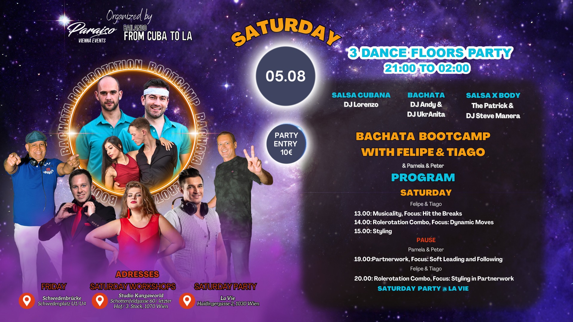 Saturday 3 dance floors party & Bachata Rolerotation Bootcamp with Felipe and Tiago
