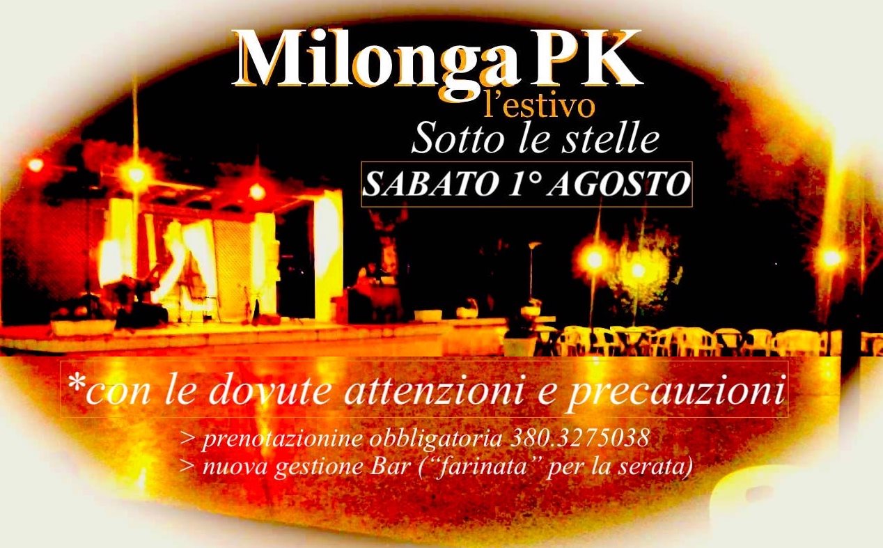 Sabato 1° AGO, MilongaPK 2020