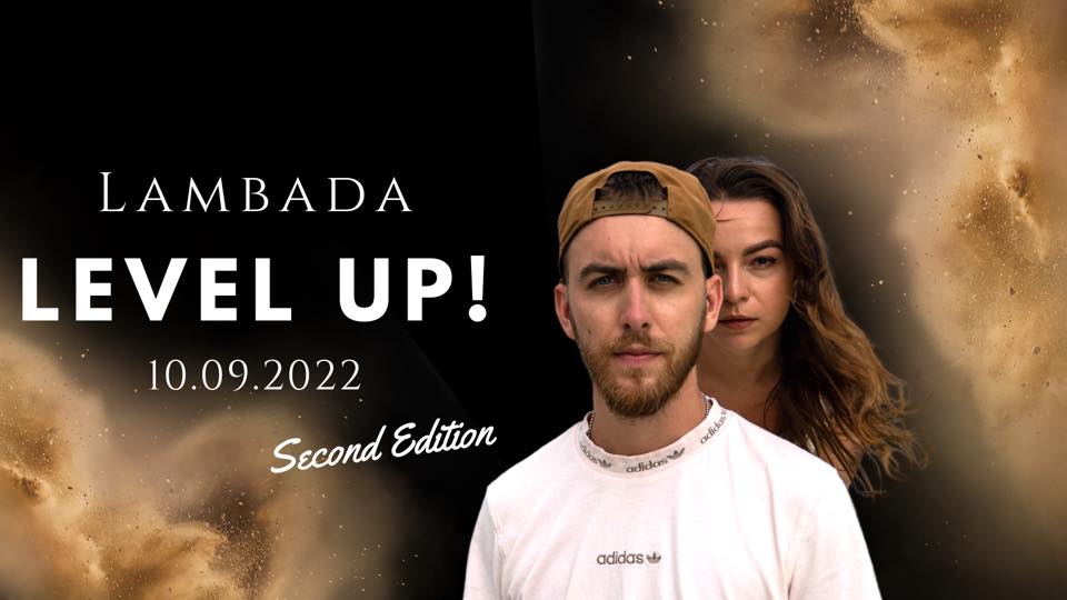 LAMBADA LEVEL UP! 10.09.2022 4H Second Edition