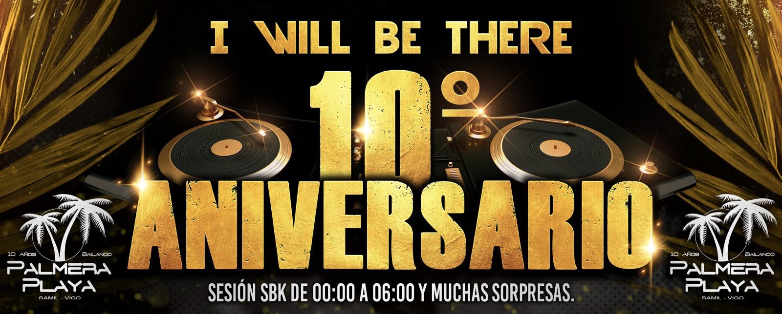 🌴 10º Aniversario de Palmera Playa 🌴