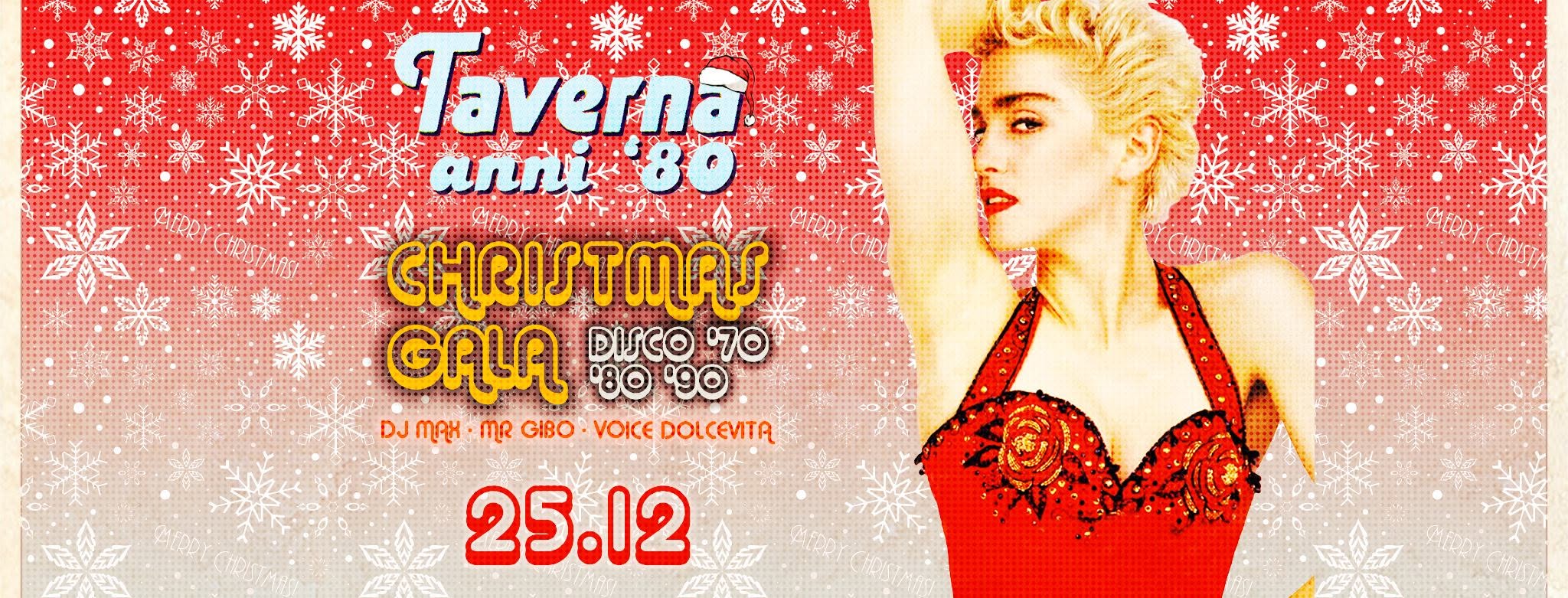 Gran Galà di Natale disco '70'80'90 @Taverna Anni '80