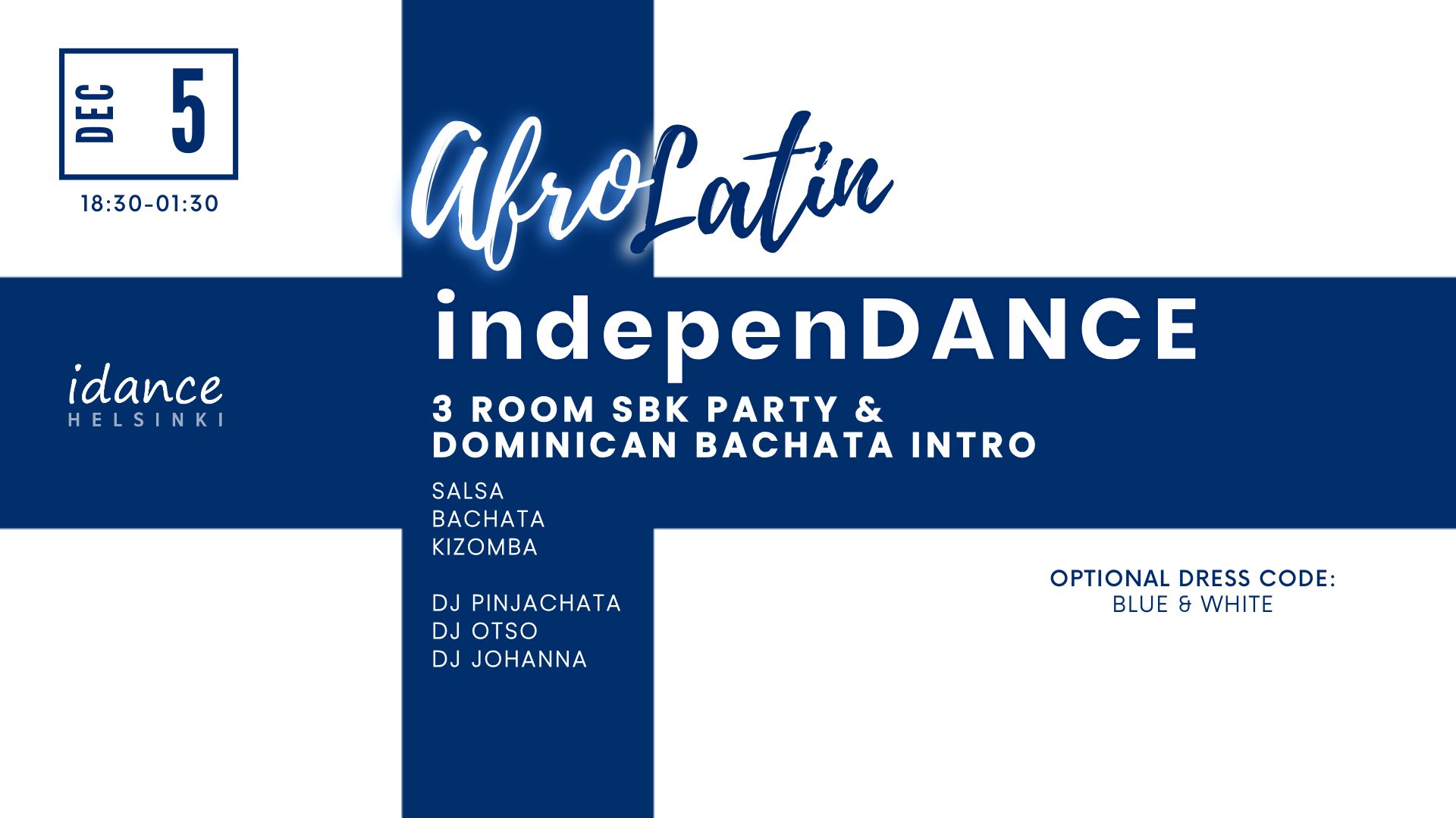 AfroLatin indepenDANCE Eve (3 Rooms)