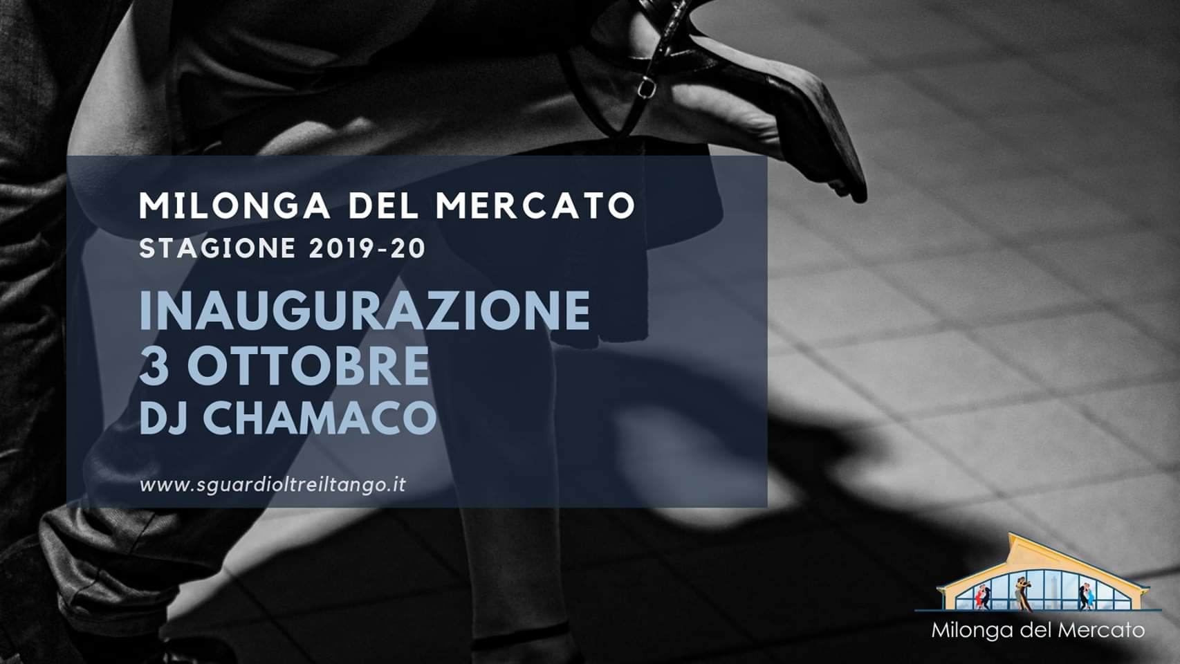 Milonga del Mercato in Festa! Inaugurazione con Chamaco dj!