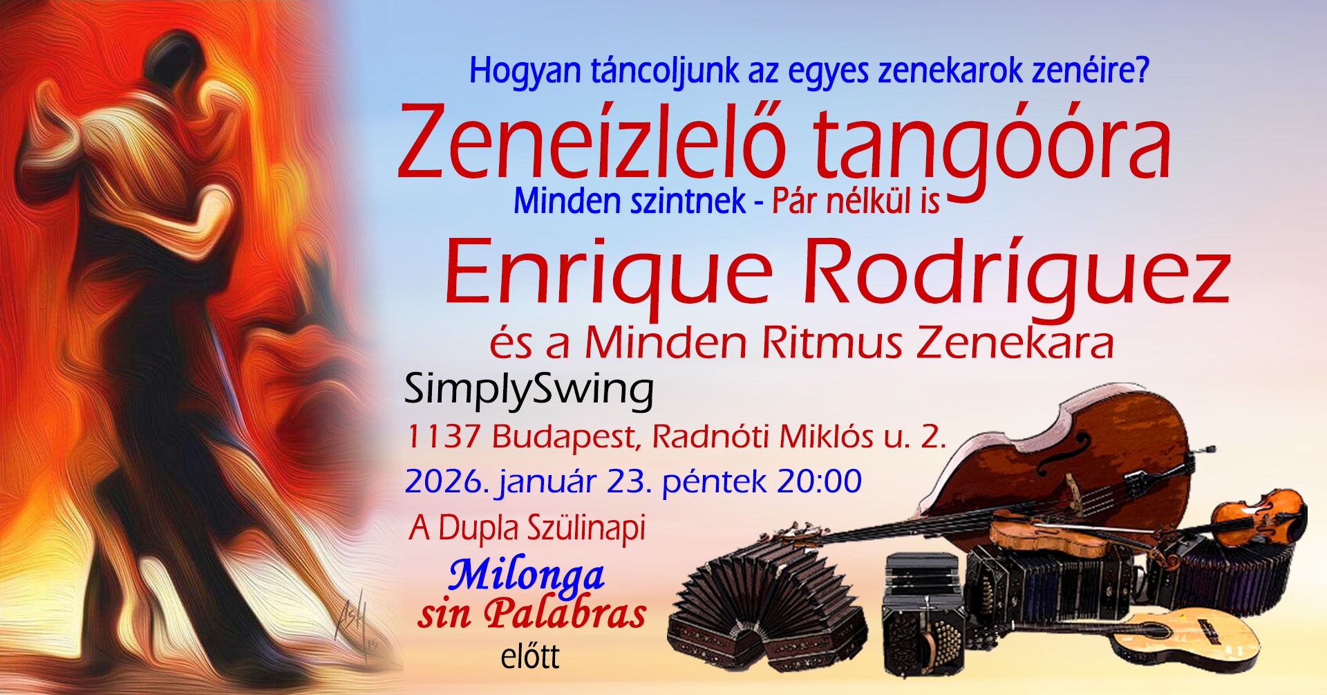 💃🕺🎶❤️ Enrique Rodríguez és a Minden Ritmus Zenekara ZENEÍZLELŐ Tangóóra MusicTasterTangoClass