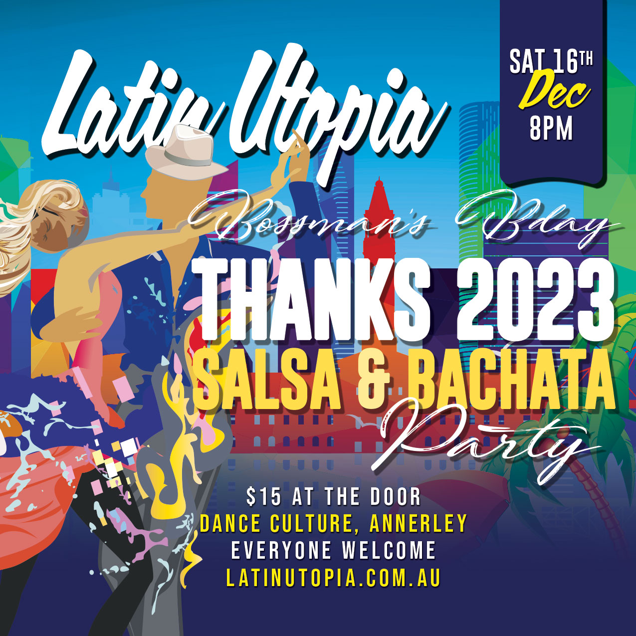 Latin Utopia Salsa & Bachata Party Bossman's Birthday