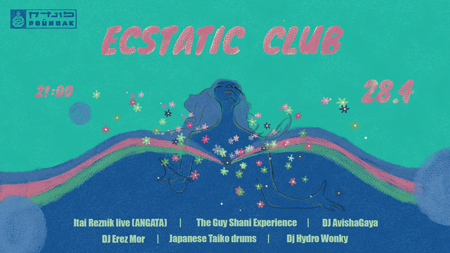 Ecstatic Club △ Poündak ▽ 28.4