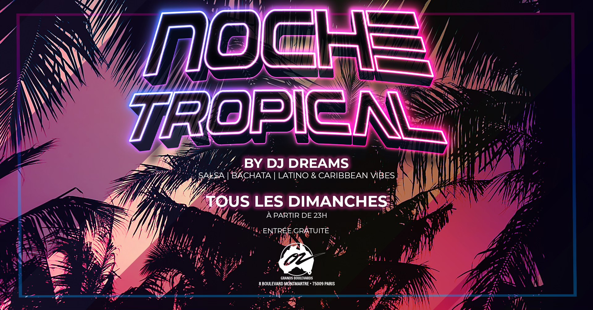 Noche Tropical by Dreams ❤️🔥