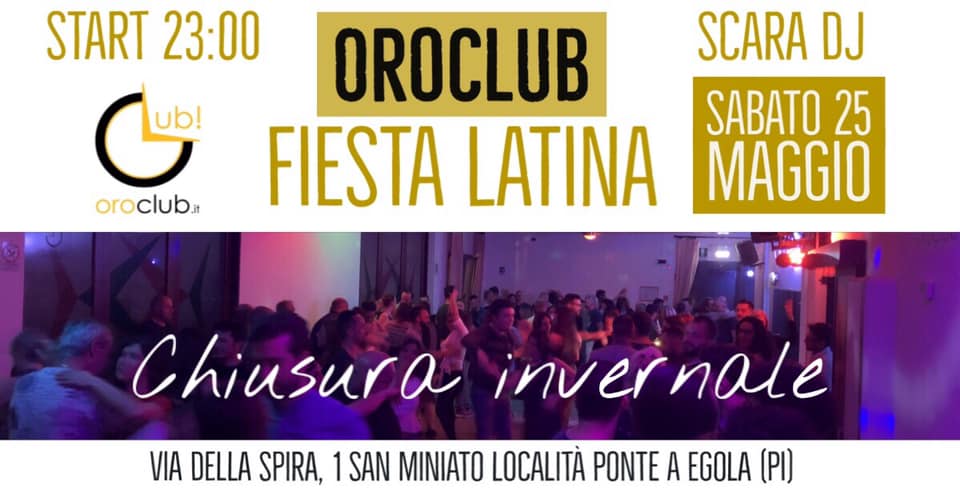 *Sabato 25 Maggio* FIESTA LATINA