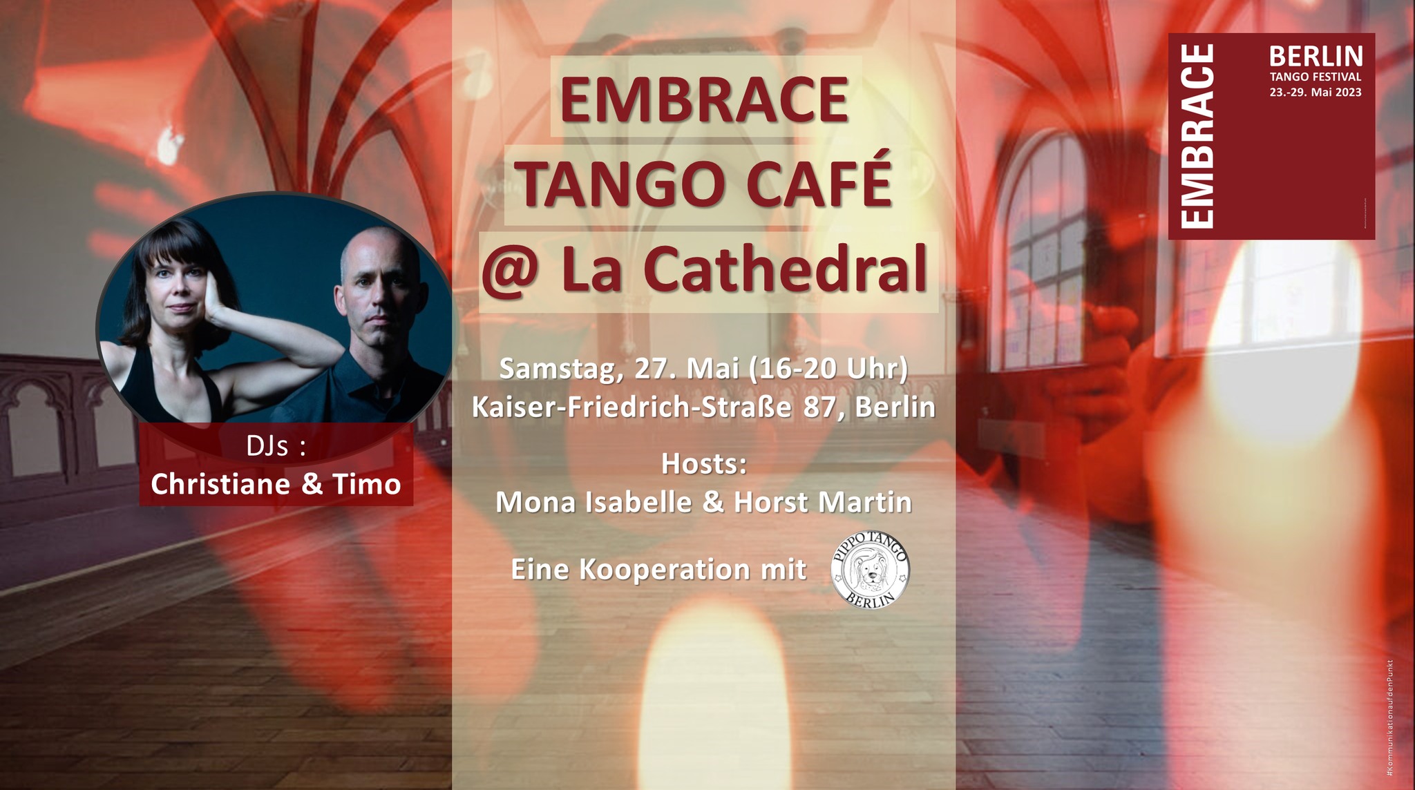 EMBRACE TANGO CAFÈ @ La Cathedral DJs: Timo & Christiane