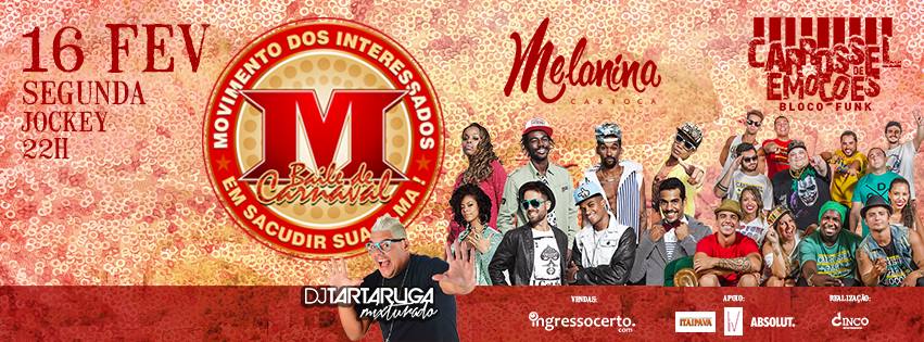 Movimento dos Interessados em Sacudir Sua Alma - Edição Baile de Carnaval