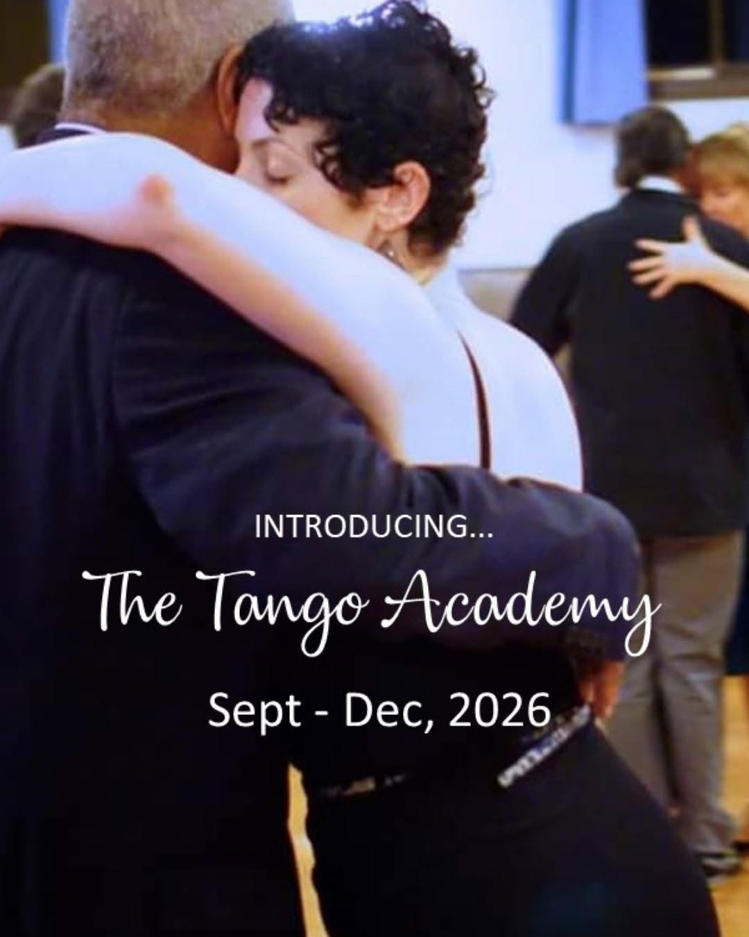 THE TANGO ACADEMY - Fall 2026