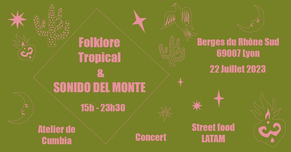 Apéro Latino : Folklore Tropical - Sonido Del Monte ! OPEN AIR GRATUIT - PARC BERGES DU RHÔNE SUD