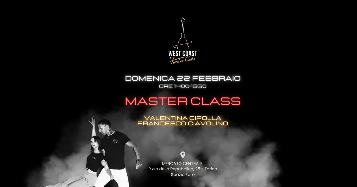Master Class di West Coast Swing con Valentina Cipolla e Francesco Ciavolino