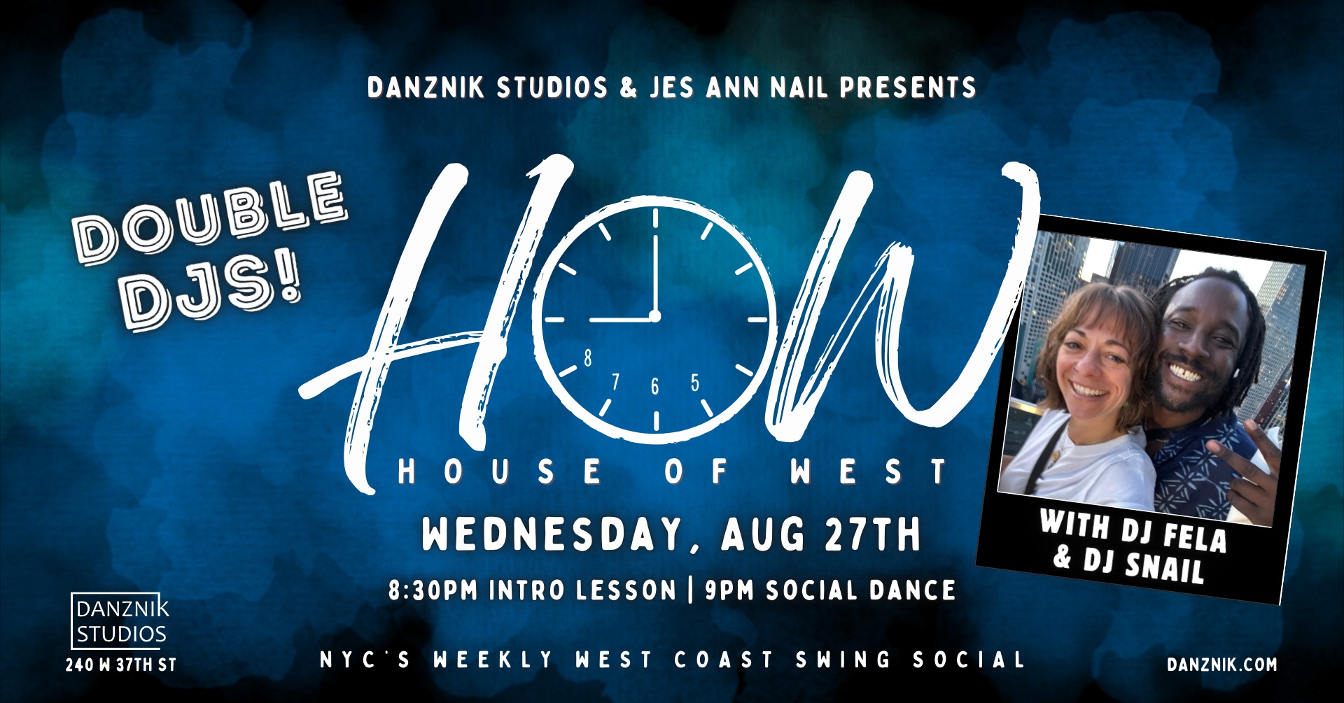 House of West β’ NYC's Weekly WCS Social β’ DOUBLE DJ NIGHT!