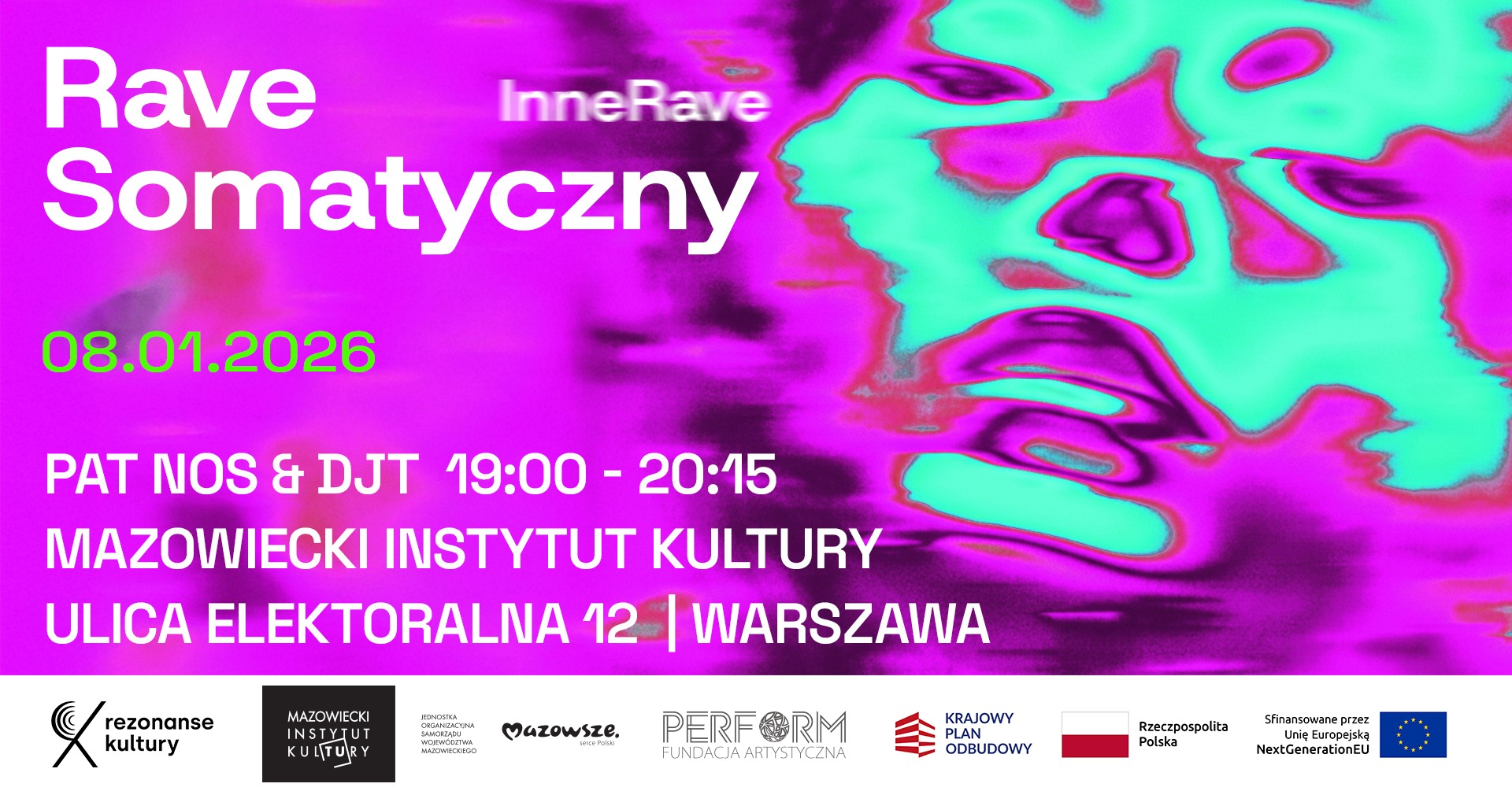 InneRAVE: Rave somatyczny