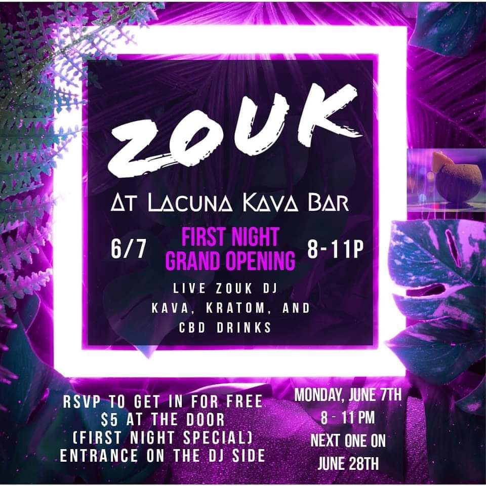 ZOUK at Lacuna Kava Bar