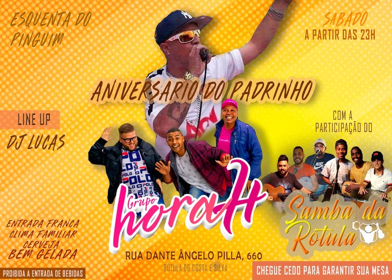 Aniversario Do Padrinho • Hora H • Samba Da Rotula