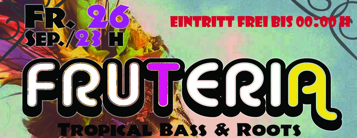 Fiesta Se habla español & Fruteria - Tropical Bass & Roots