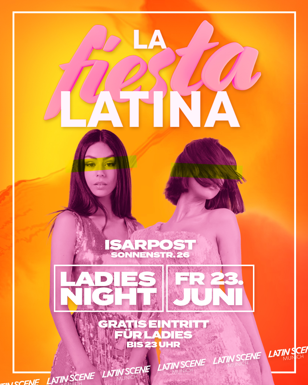 La Fiesta Latina LADIES NIGHT - Isarpost