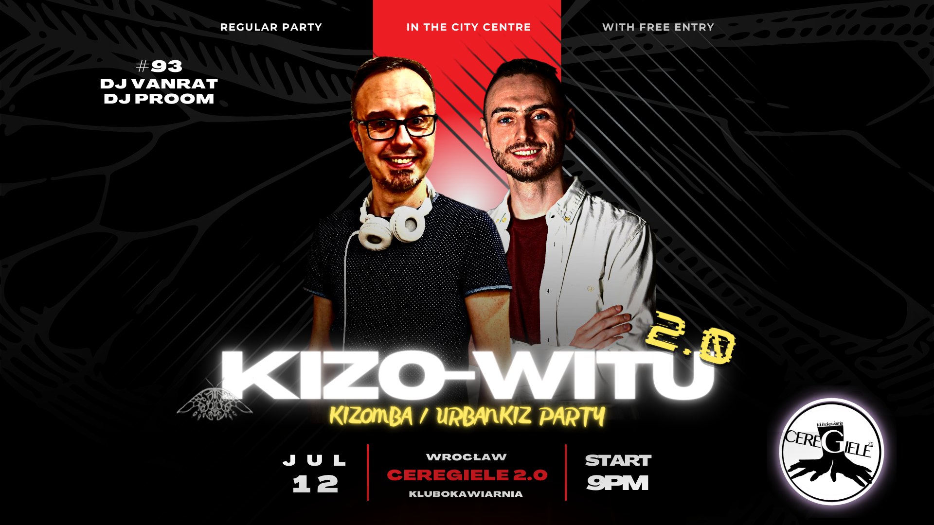 Kizo-Witu 2.0 💃🕺 #93 - DJ Vanrat & DJ Proom
