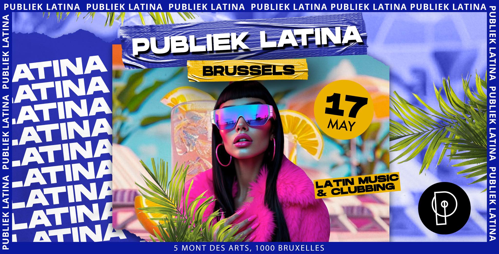 Publiek Latina x 17.05.25 x Plein Publiek Bruxelles
