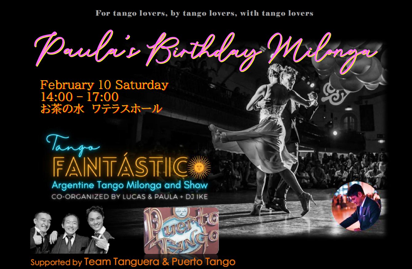 Tango FANTASTICO by Lucas & Paula + DJ IKE 🎂 Paula Real Birthday Milonga 🎂 w Tanguera&Puerto Tango