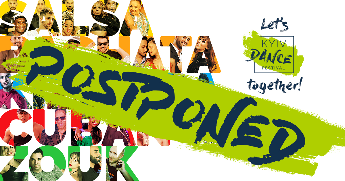 Kyiv Dance Festival 3-7March 2022- official event