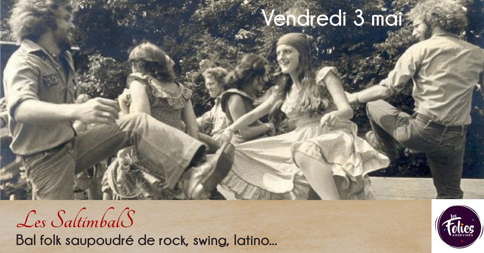 Les Saltimbals : bal folk + rock, swing, latino... aux Folies Angevines