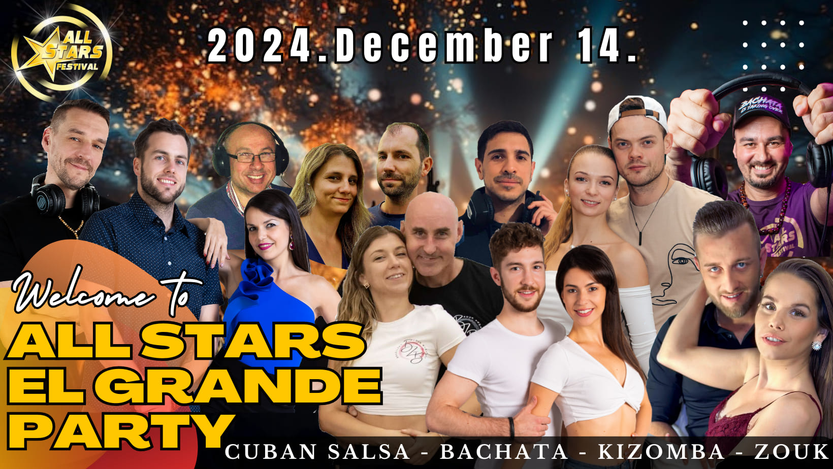 ALL STARS - "EL GRANDE" PARTY - 4 ROOMS - CUBAN SALSA BACHATA KIZOMBA ZOUK