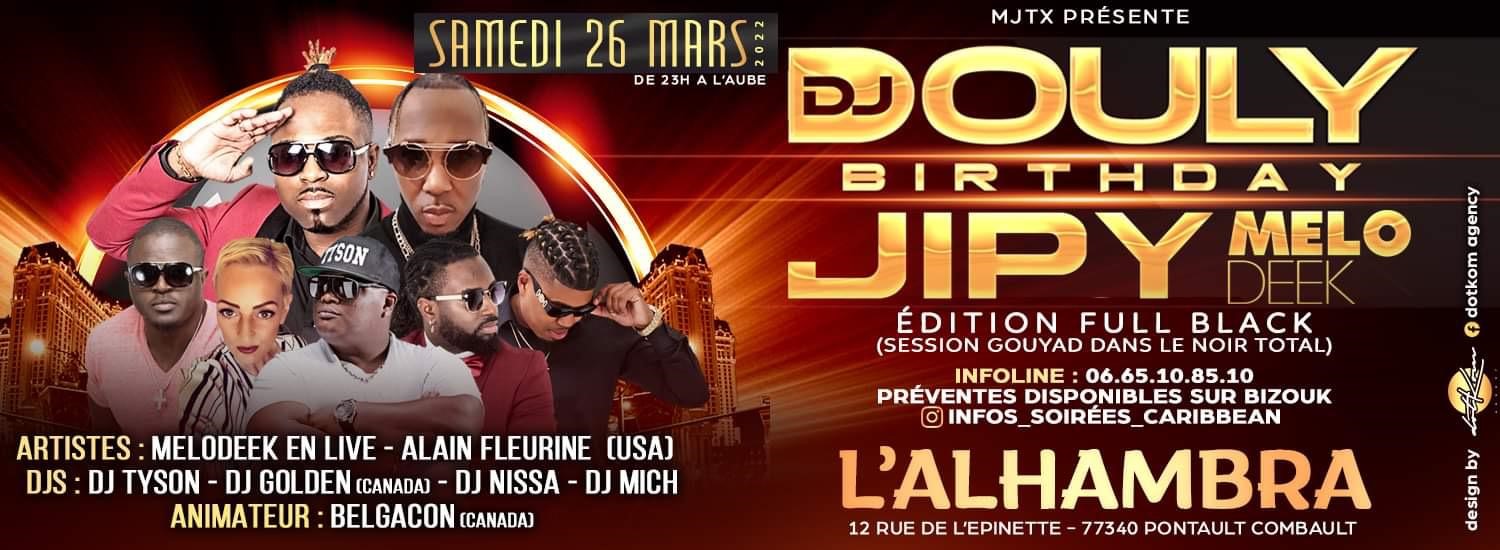 DJ DOULY & JIPY MELODEEK BIRTHDAY
