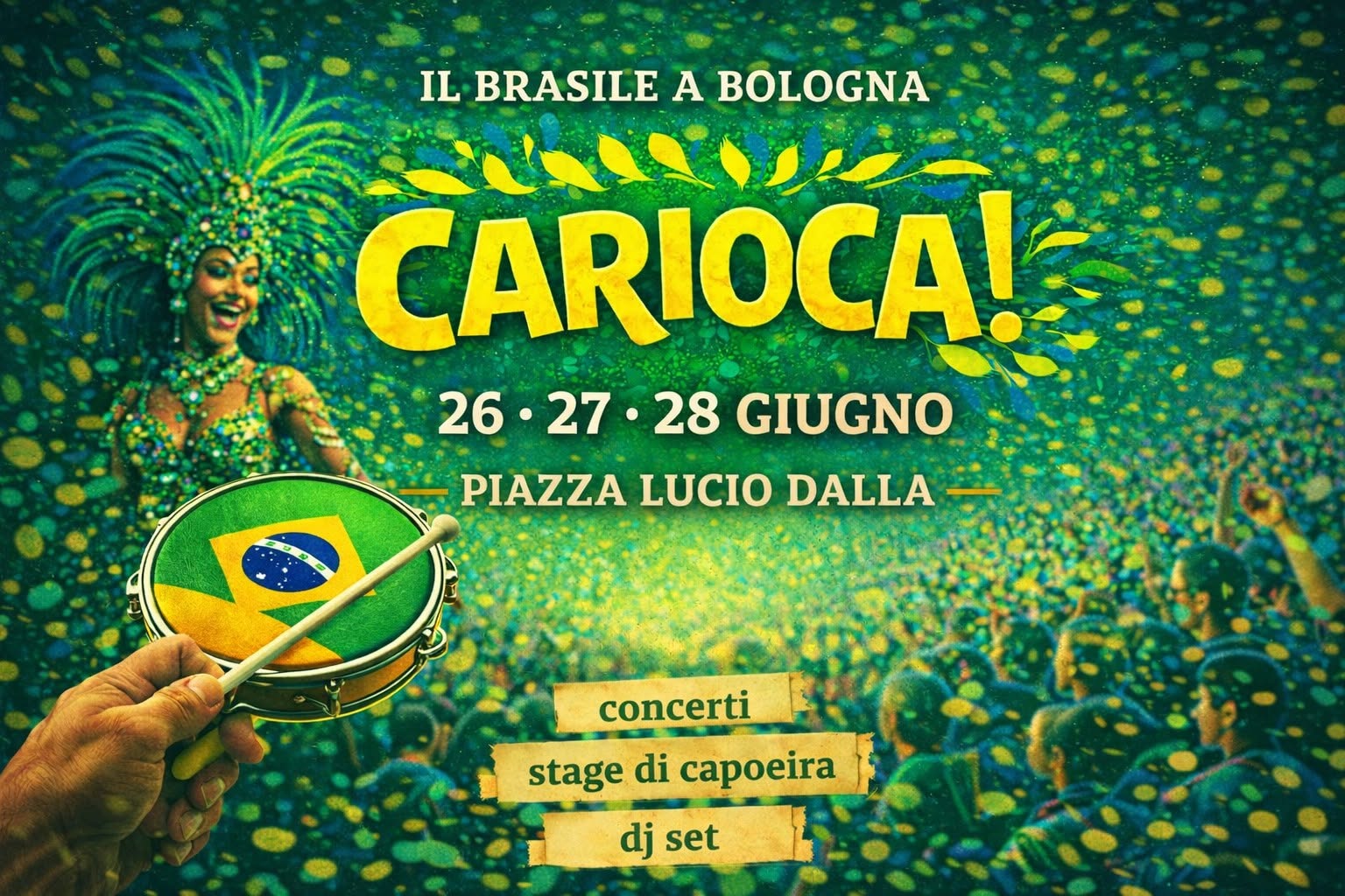 Carioca! - DiMondi - Piazza Lucio Dalla