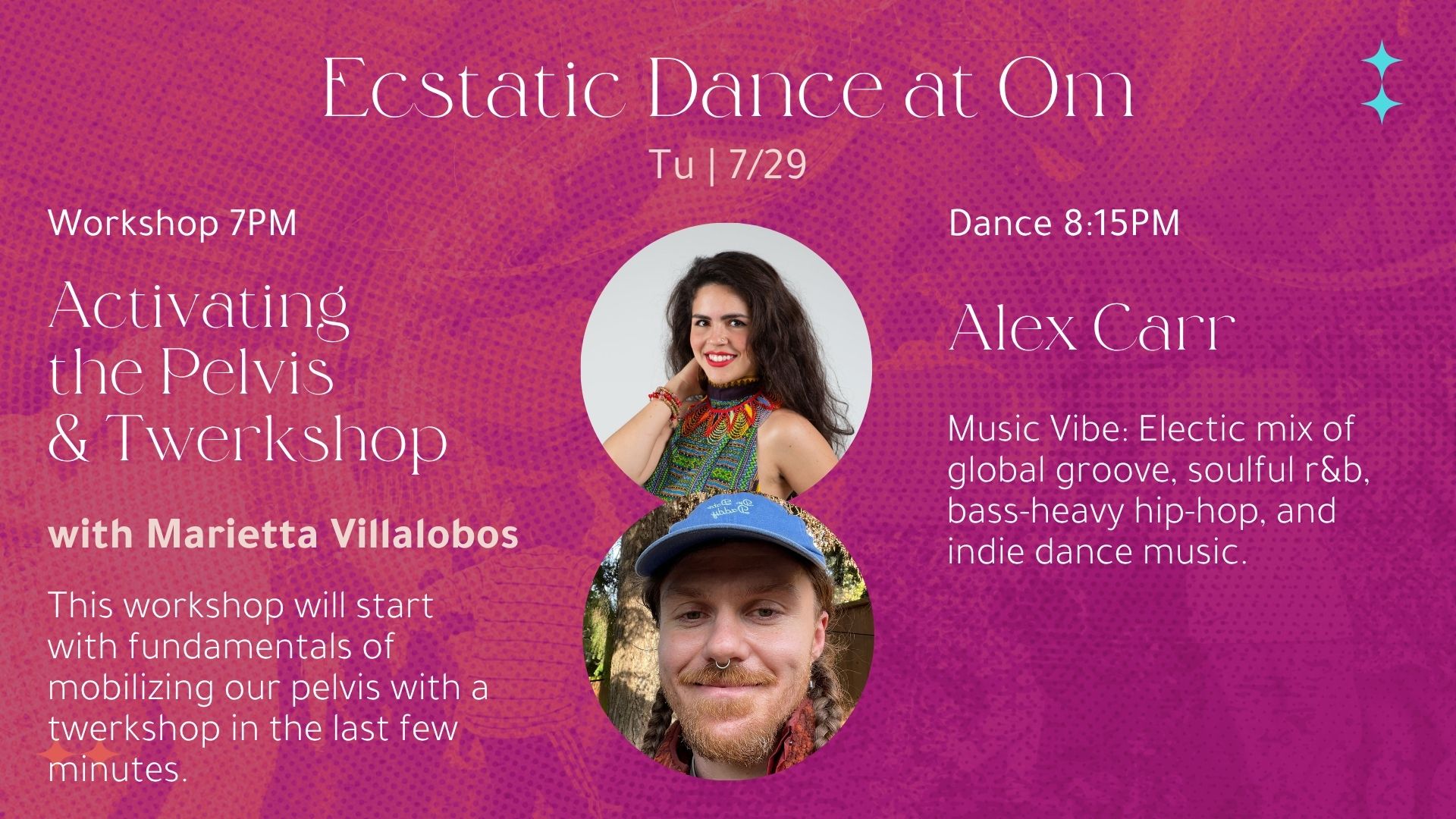 Ecstatic Dance: Sunsets and Fireflies w Alex Carr; Activating the Pelvis and Twerkshop w Marietta