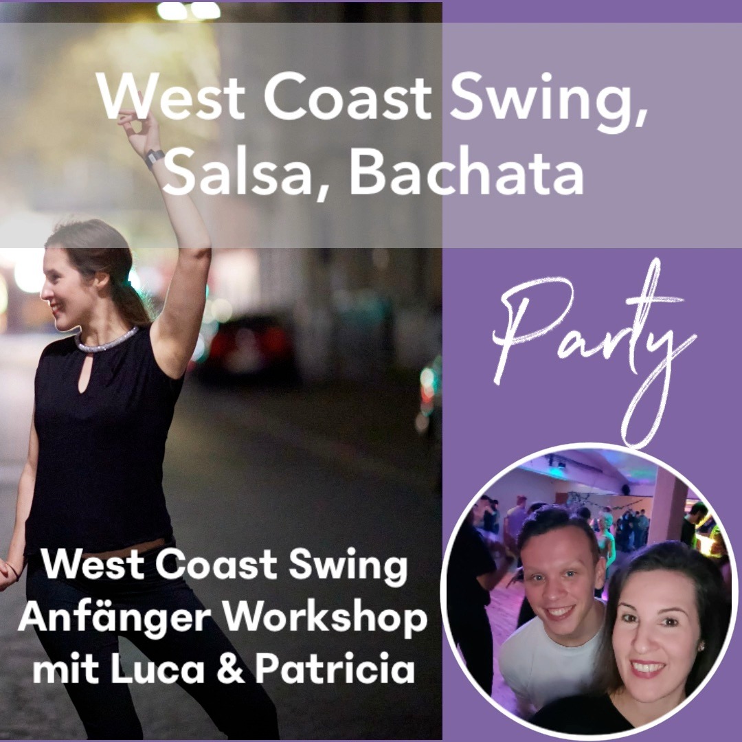Salsa, Bachata & West Coast Swing Party