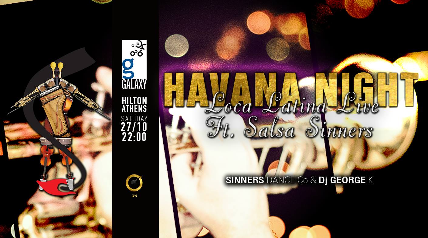 Havana Night Loca Latina Live Galaxy Bar - Hilton Athens