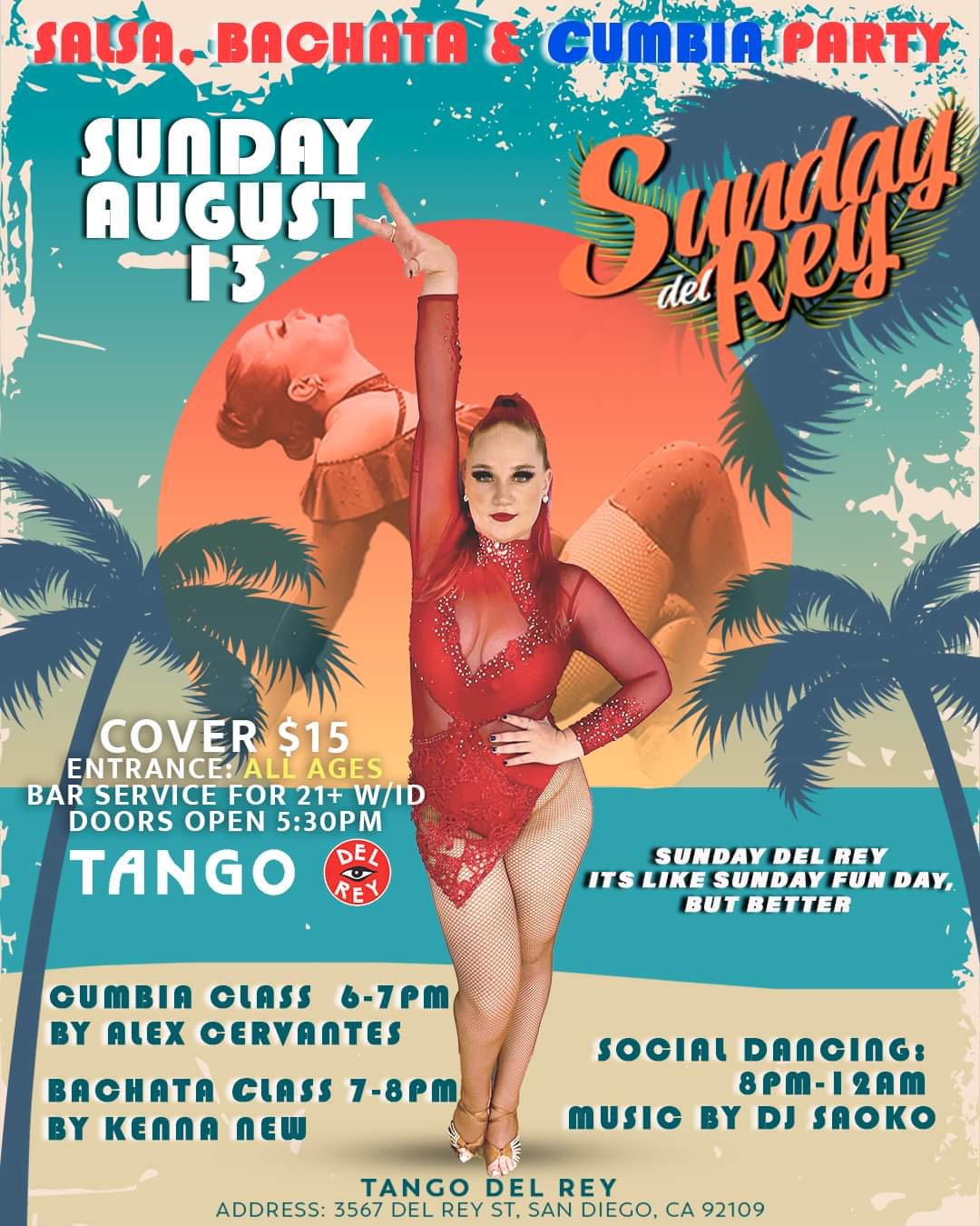 Sunday Del Rey, AUGUST 13 SALSA-BACHATA-CUMBIA DANCE PARTY