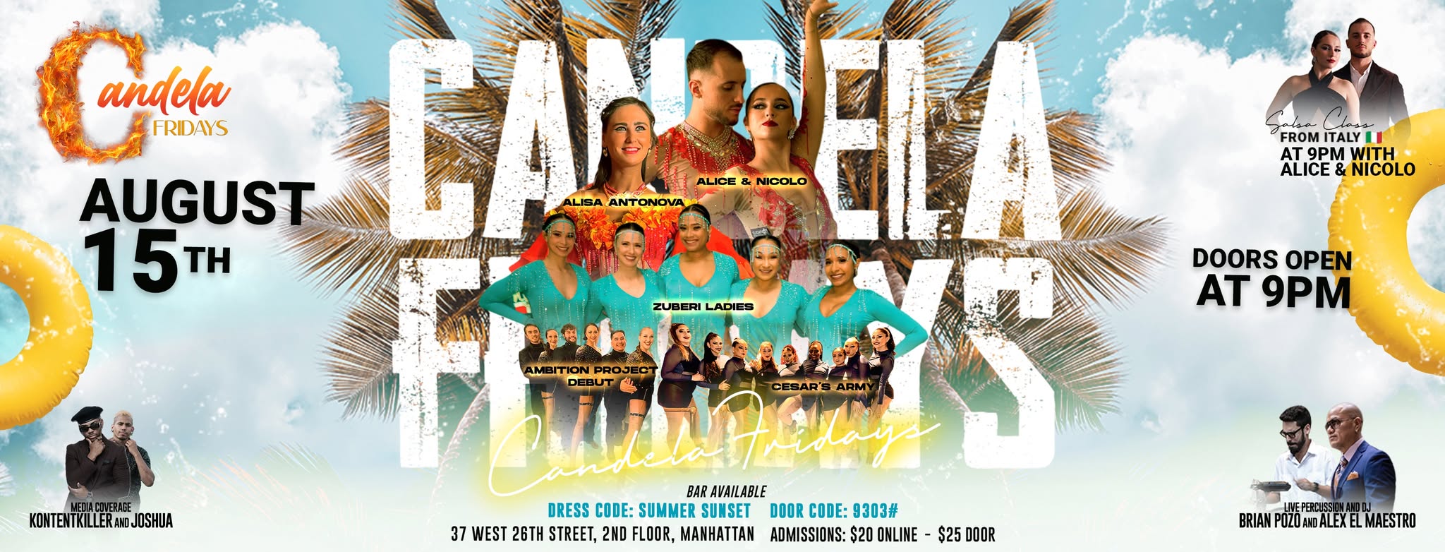CANDELA FRIDAYS NYC AUGUST 15th