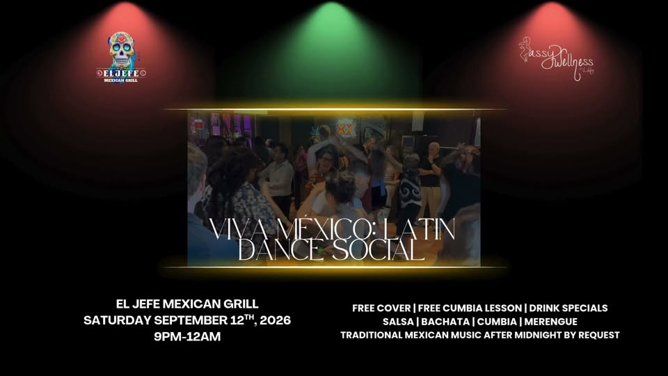 🇲🇽🔥 VIVA MÉXICO: LATIN DANCE SOCIAL 🔥🇲🇽