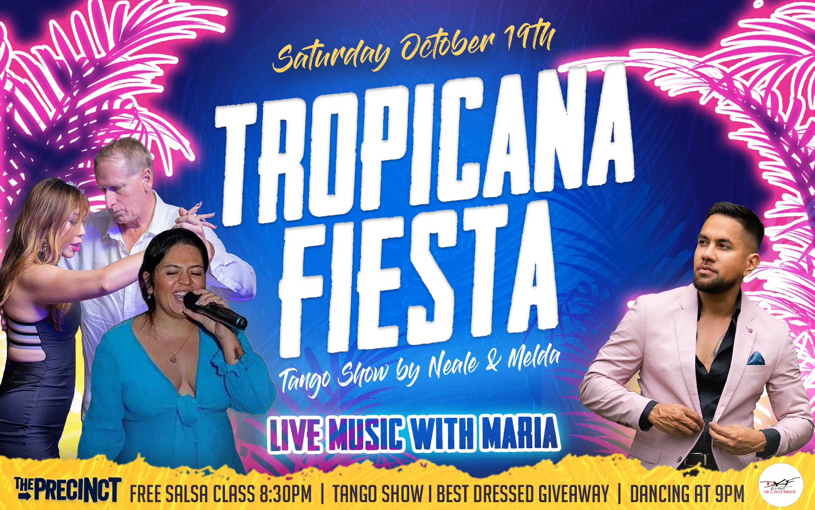 TROPICANA FIESTA AT THE PRECINCT